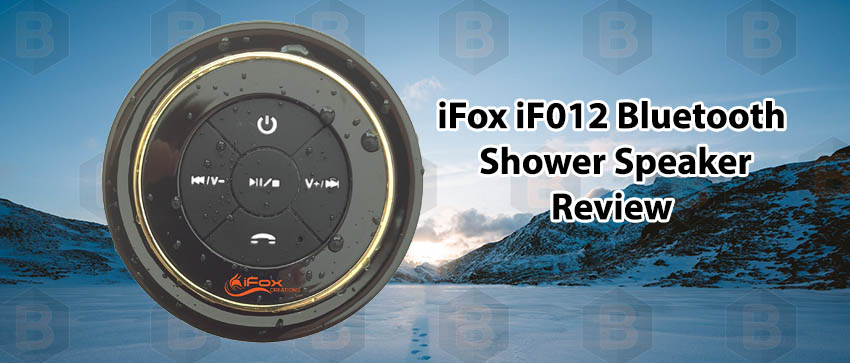 iFox iF012 Bluetooth Shower Speaker review